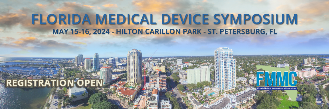 Florida Medical Device Symposium – May 15-16, 2024